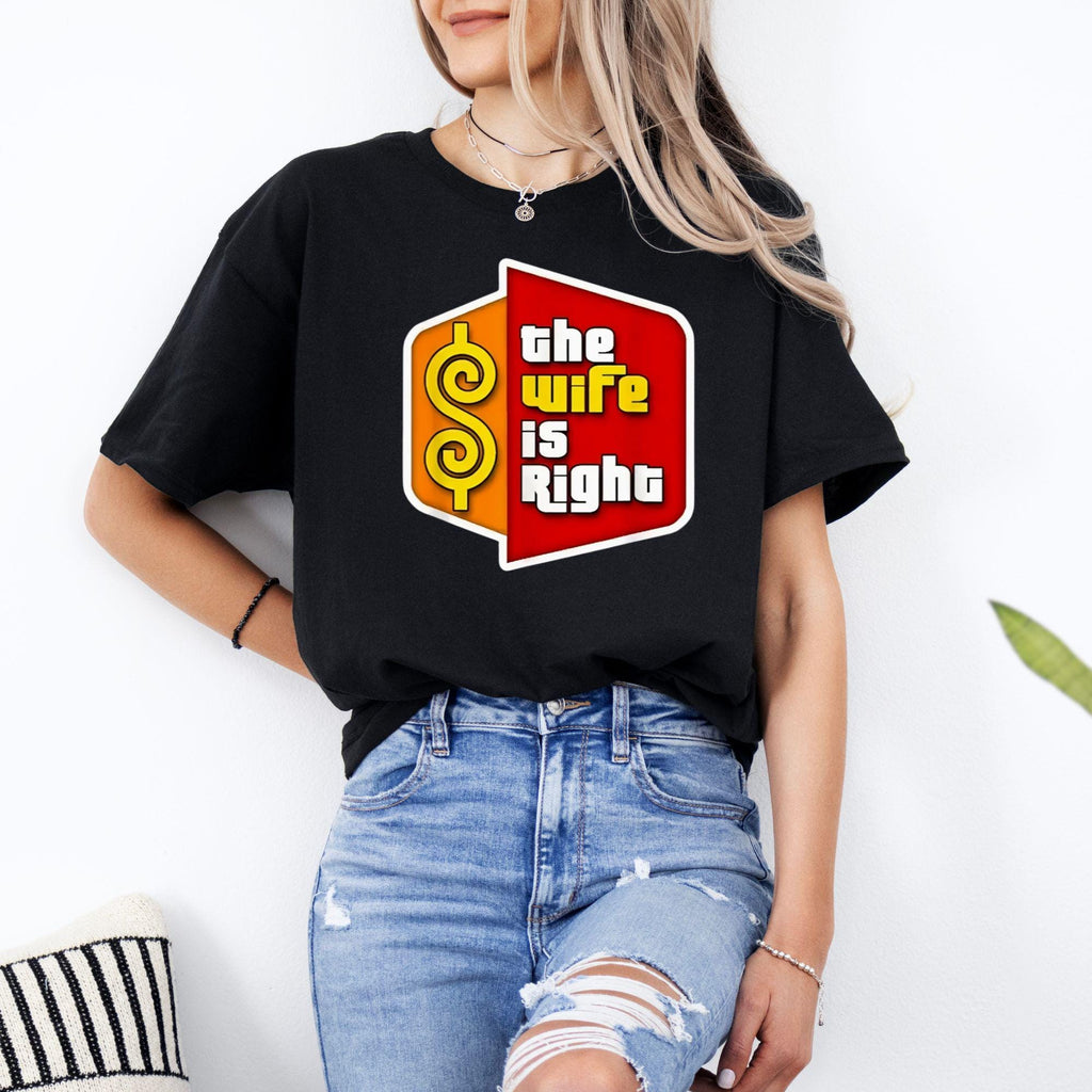 The Price Is Right T-Shirt | Funny Cruise Matching Couple Shirt | Price Is Right Humor | Married Life Humor | Funny Date Night Shirt