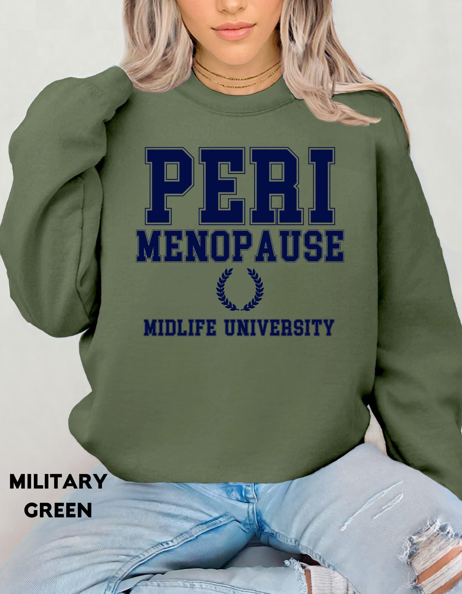 Perimenopause Sweatshirt, Midlife University Crewneck, Funny Menopause Shirt for Women,  Midlife Apparel