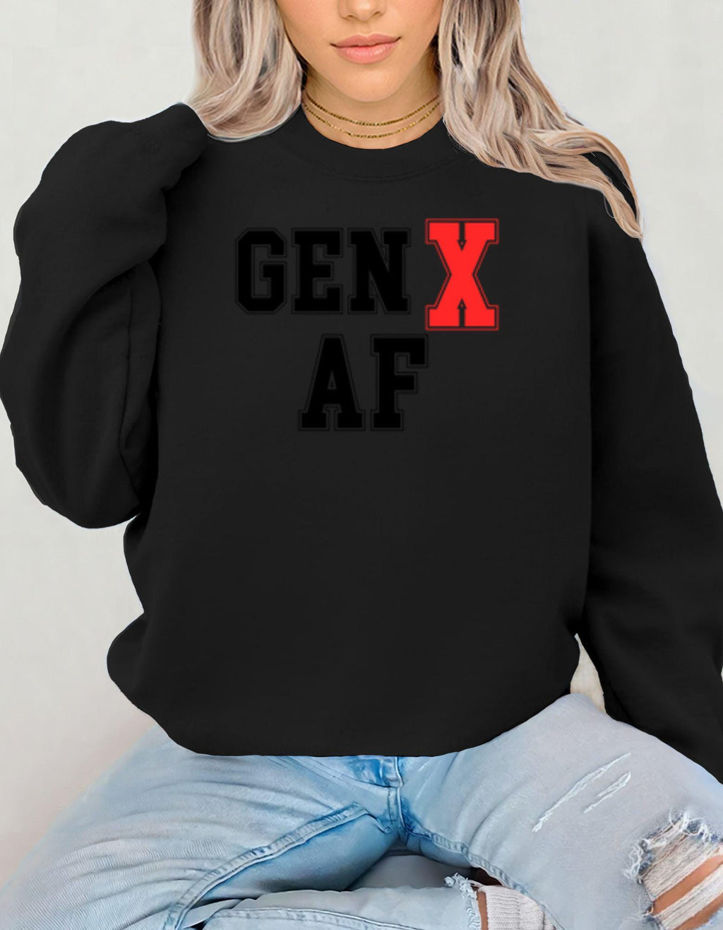 Gen X AF, Sweatshirt For Men and Women Born in the 60s and 70s, Funny Nostalgia Shirt, Gift for Gen X Mom or Dad, Feral Generation