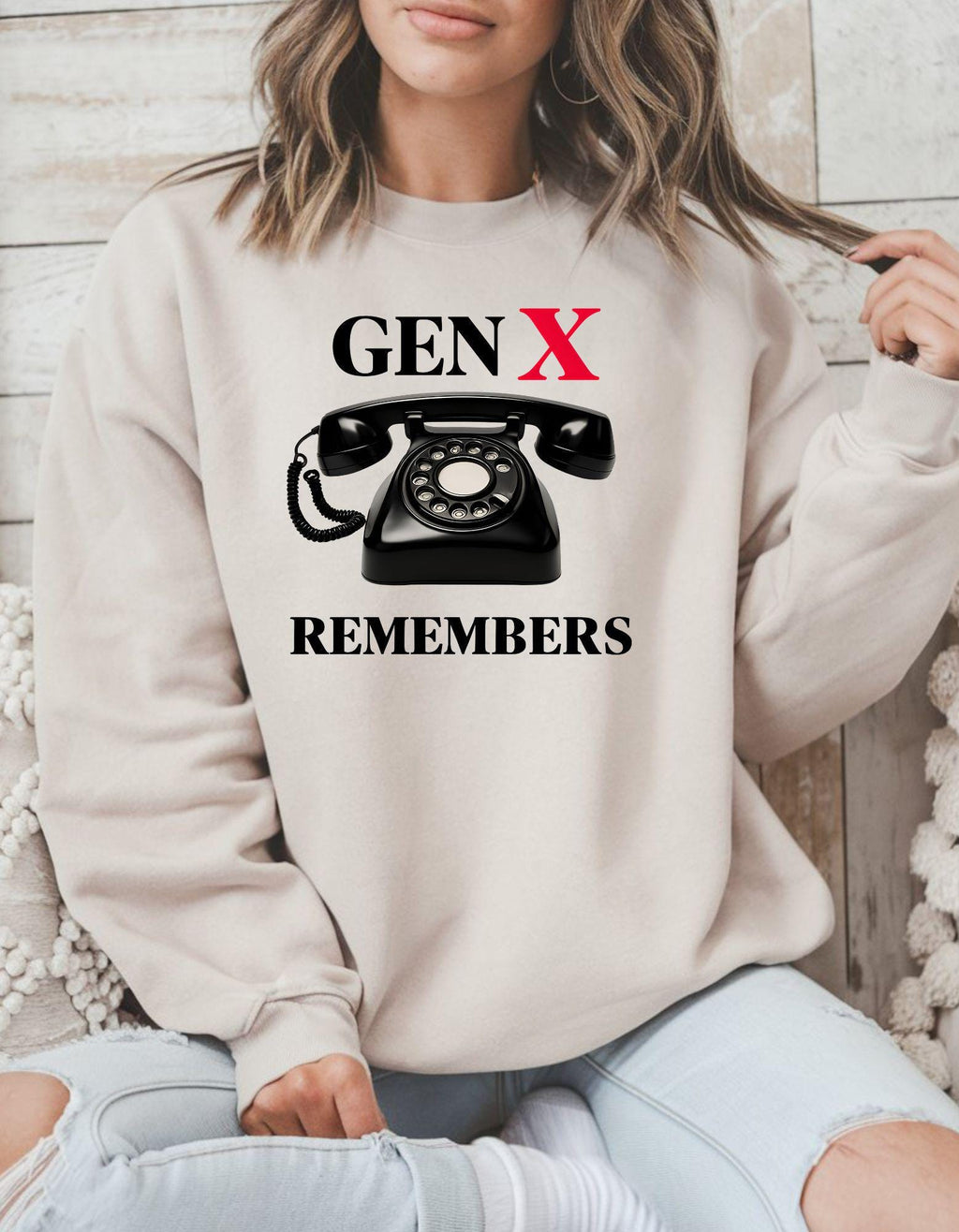 Gen X Sweatshirt, Birthday Gift For Men and Women Born in the 60s and 70s, Funny Nostalgia Shirt, Gift for Mom or Dad