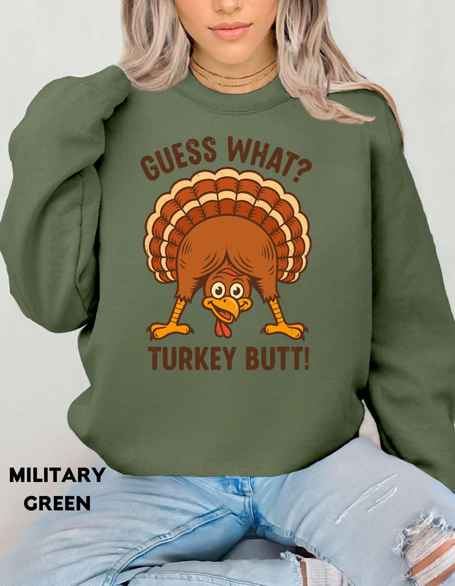 Guess What Turkey Butt Sweatshirt, Funny Thanksgiving Shirt, Humor Fall Crewneck, Turkey Day Sweater, Family Dinner Outfit