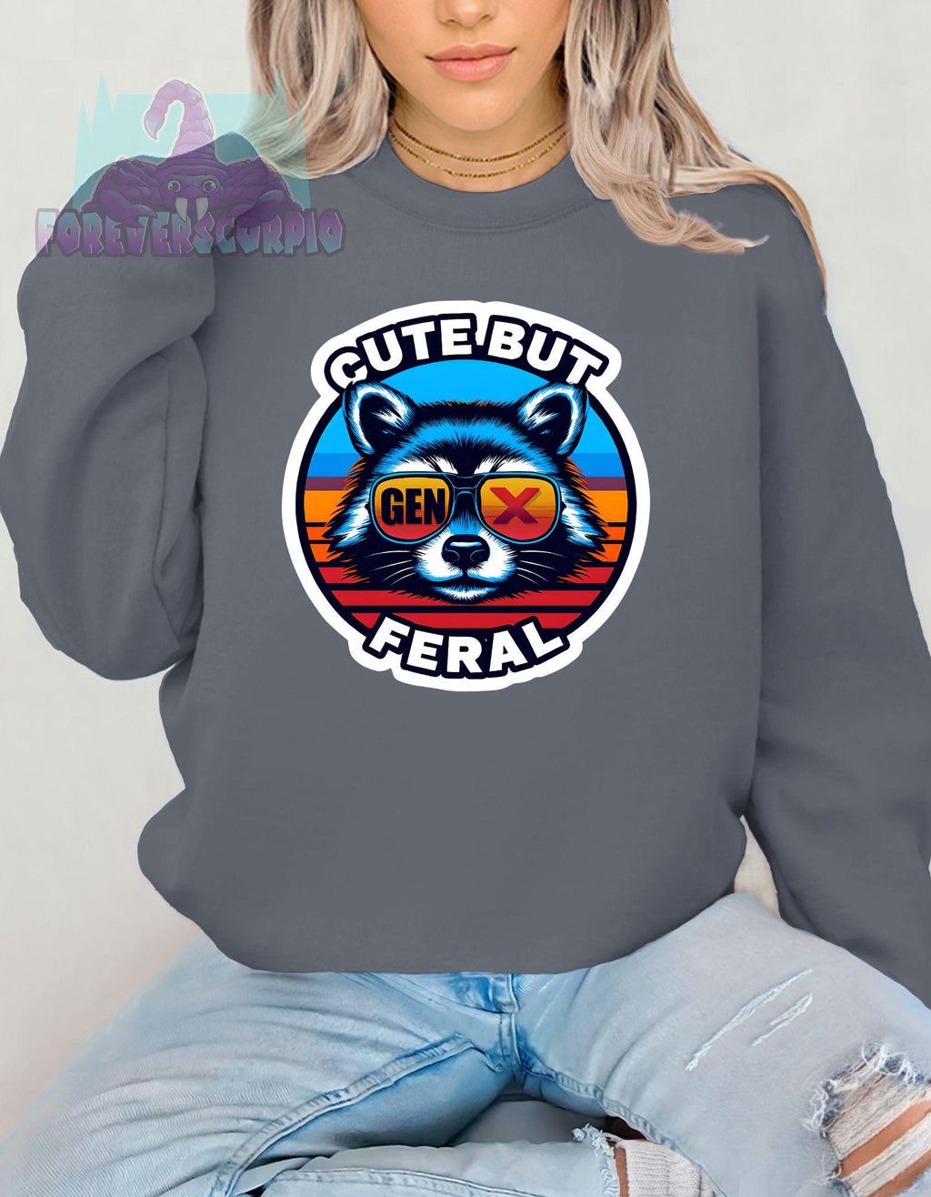 Gen X Raccoon Sweatshirt Cute But Feral | Funny Retro Crewneck for Men & Women | Sarcastic Gen X Graphic Shirt