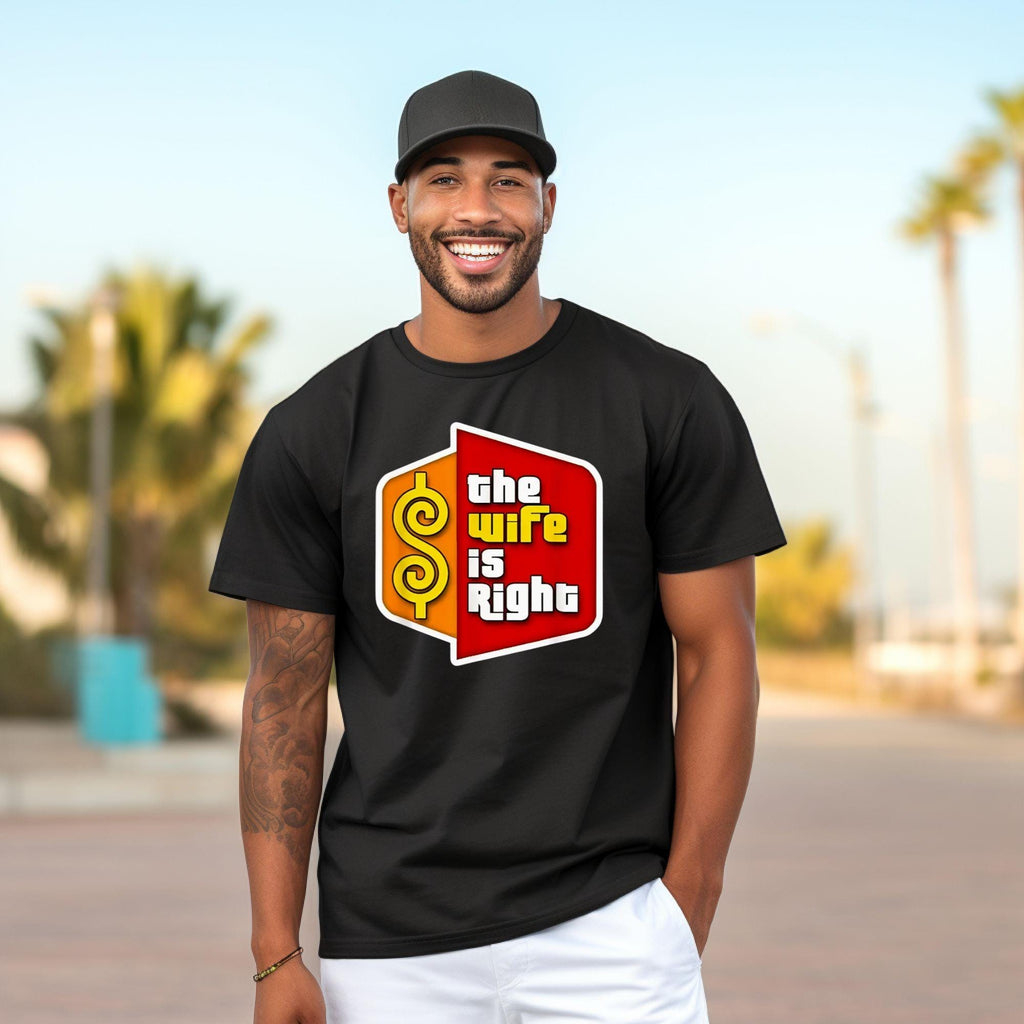 The Price Is Right T-Shirt | Funny Cruise Matching Couple Shirt | Price Is Right Humor | Married Life Humor | Funny Date Night Shirt