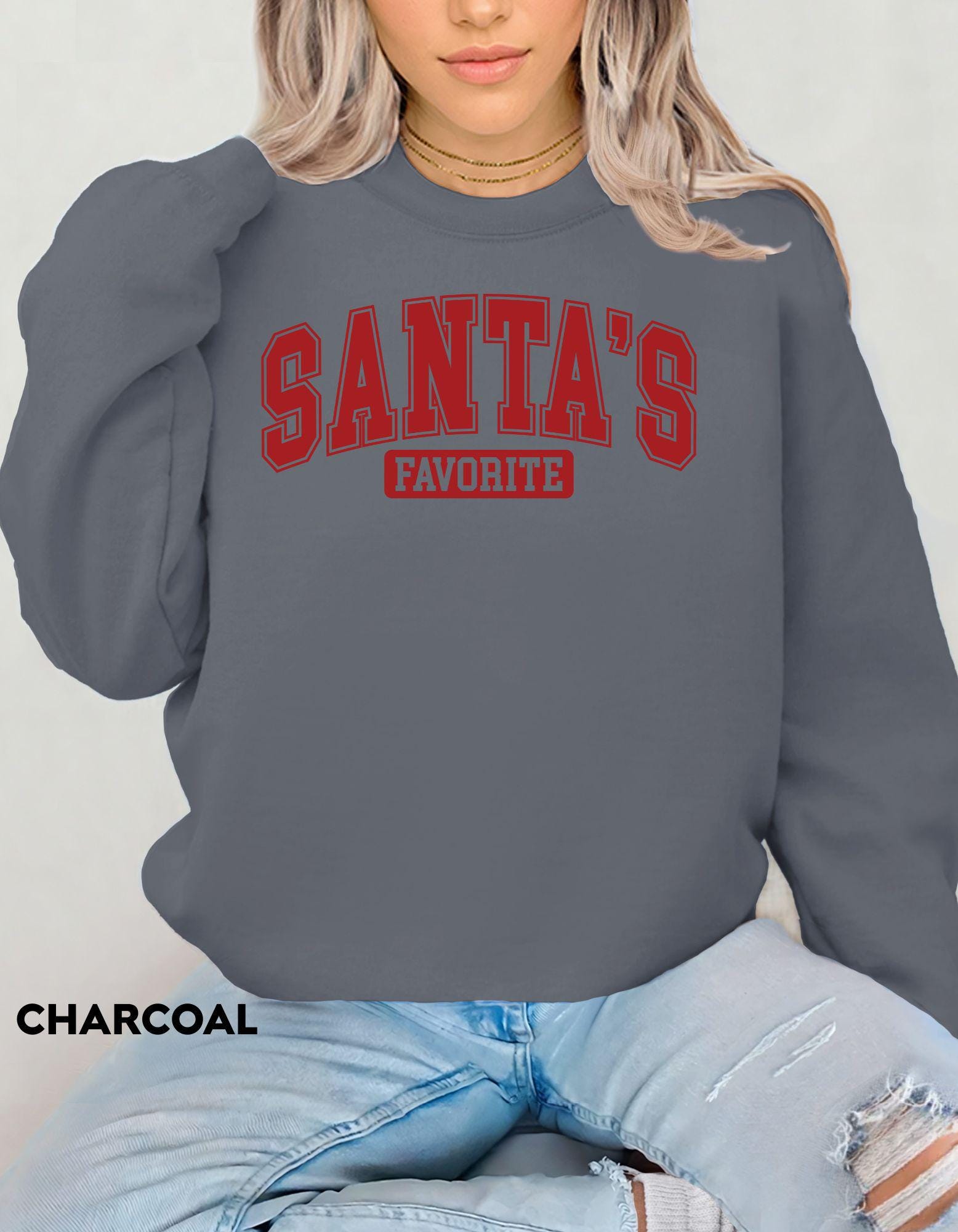 Santa’s Favorite Sweatshirt, Christmas Crewneck, Holiday Graphic Shirt, Cute Christmas Outfit, Festive Cozy Sweater, Gift for Her