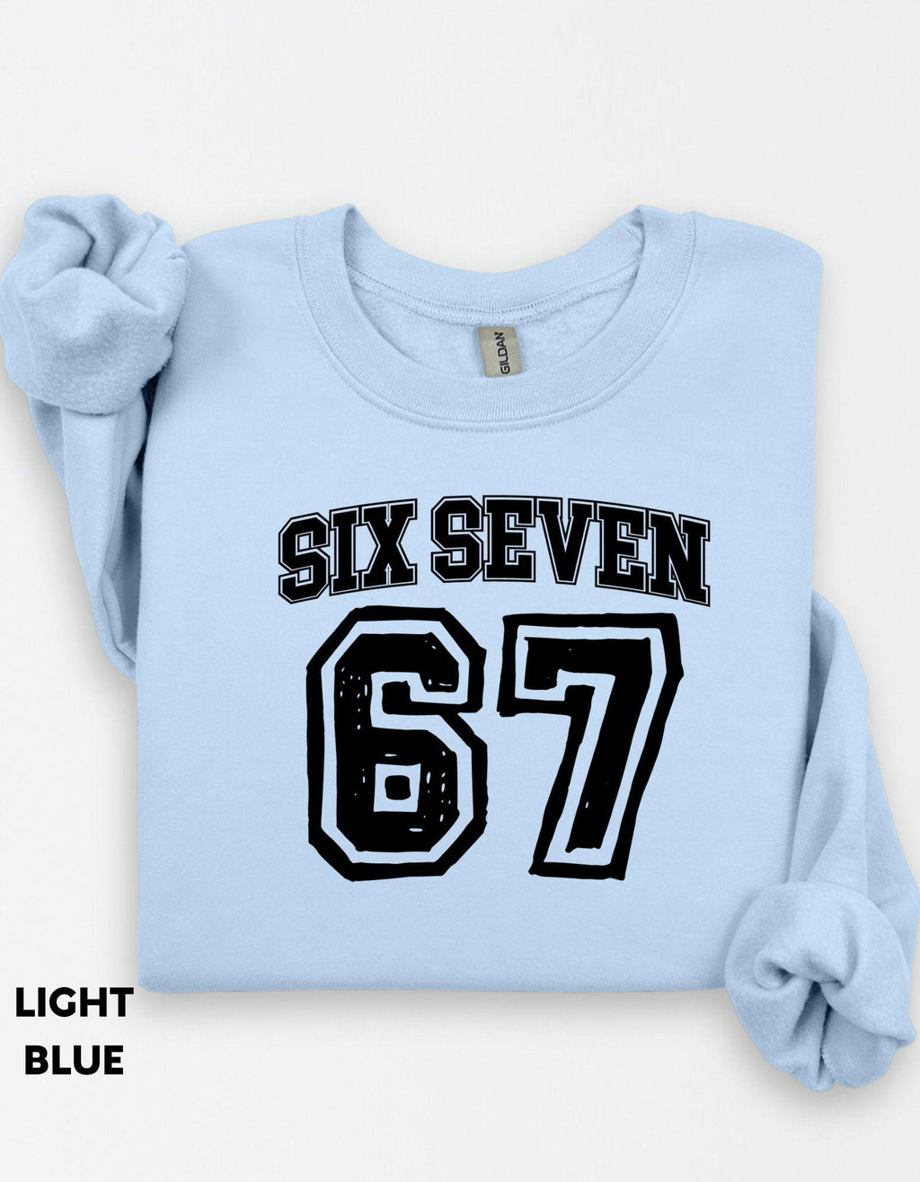 Six Seven, Funny Viral TikTok Shirt, 67 Crewneck, Unisex Graphic Sweatshirt, Trendy Meme Shirt