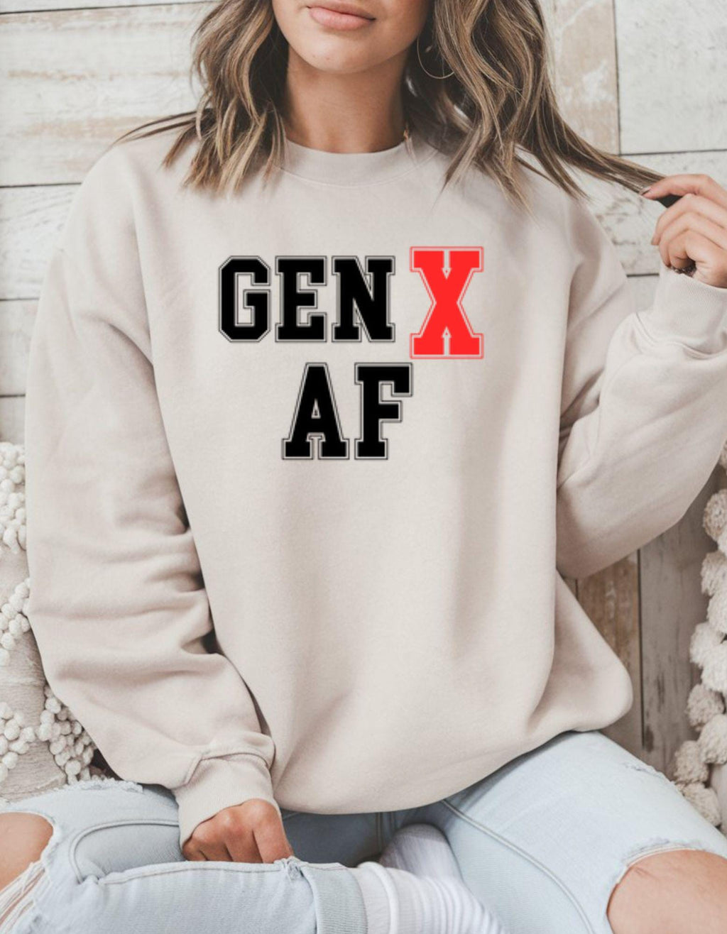 Gen X AF, Sweatshirt For Men and Women Born in the 60s and 70s, Funny Nostalgia Shirt, Gift for Gen X Mom or Dad, Feral Generation