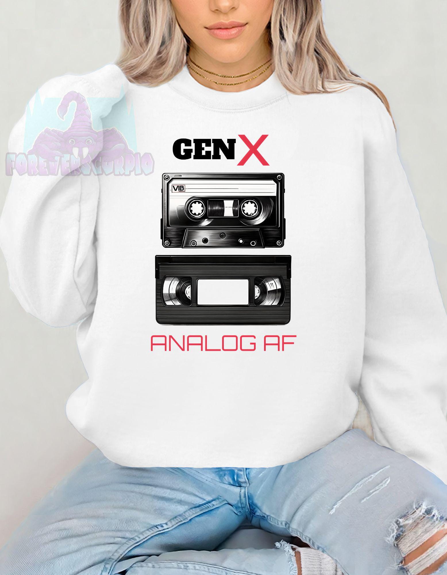 Generation X Sweatshirt | Gen X Humor for Men and Women | Gift for People Born 1965–1980 | Gen X Nostalgia Shirt