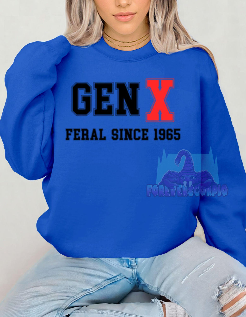 Gen X Feral Since 1965 Sweatshirt | Funny Retro Crewneck for Men & Women | Nostalgic Gen X Shirt Born 1965–1980 | Sarcastic Gift