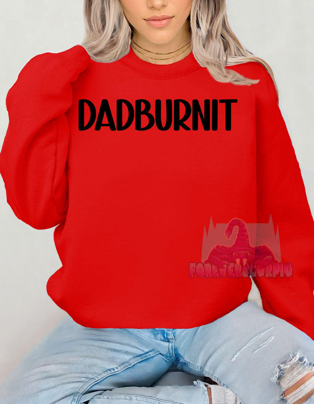 Dadburnit Sweatshirt | Funny Southern Saying Shirt | Redneck Humor Pullover | Country Slang Unisex Crewneck