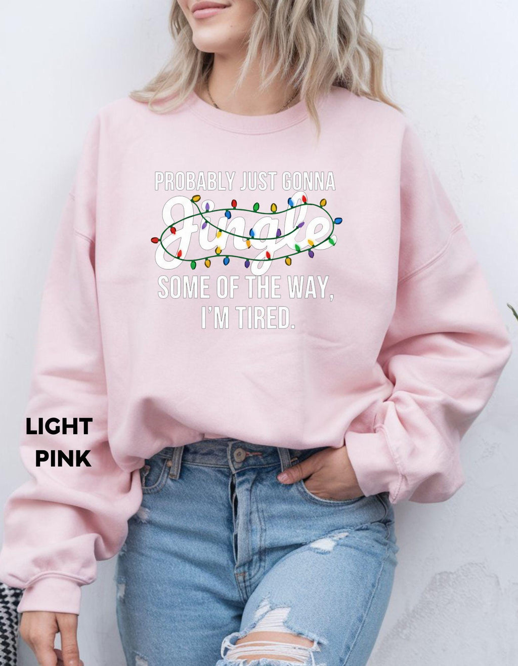 Funny Christmas Shirt, Probably Gonna Jingle Some of the Way, Holiday Humor