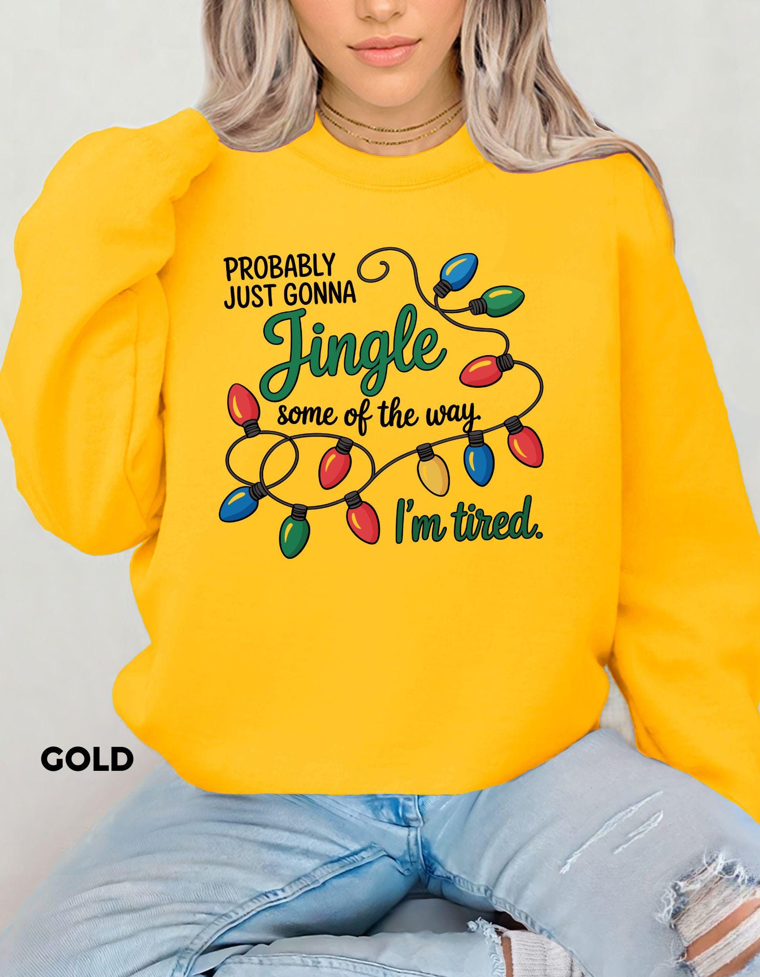 Funny Christmas Sweatshirt, Jingle Some of the Way Shirt, I’m Tired Holiday Crewneck, Festive Humor Sweater, Cozy Christmas Outfit