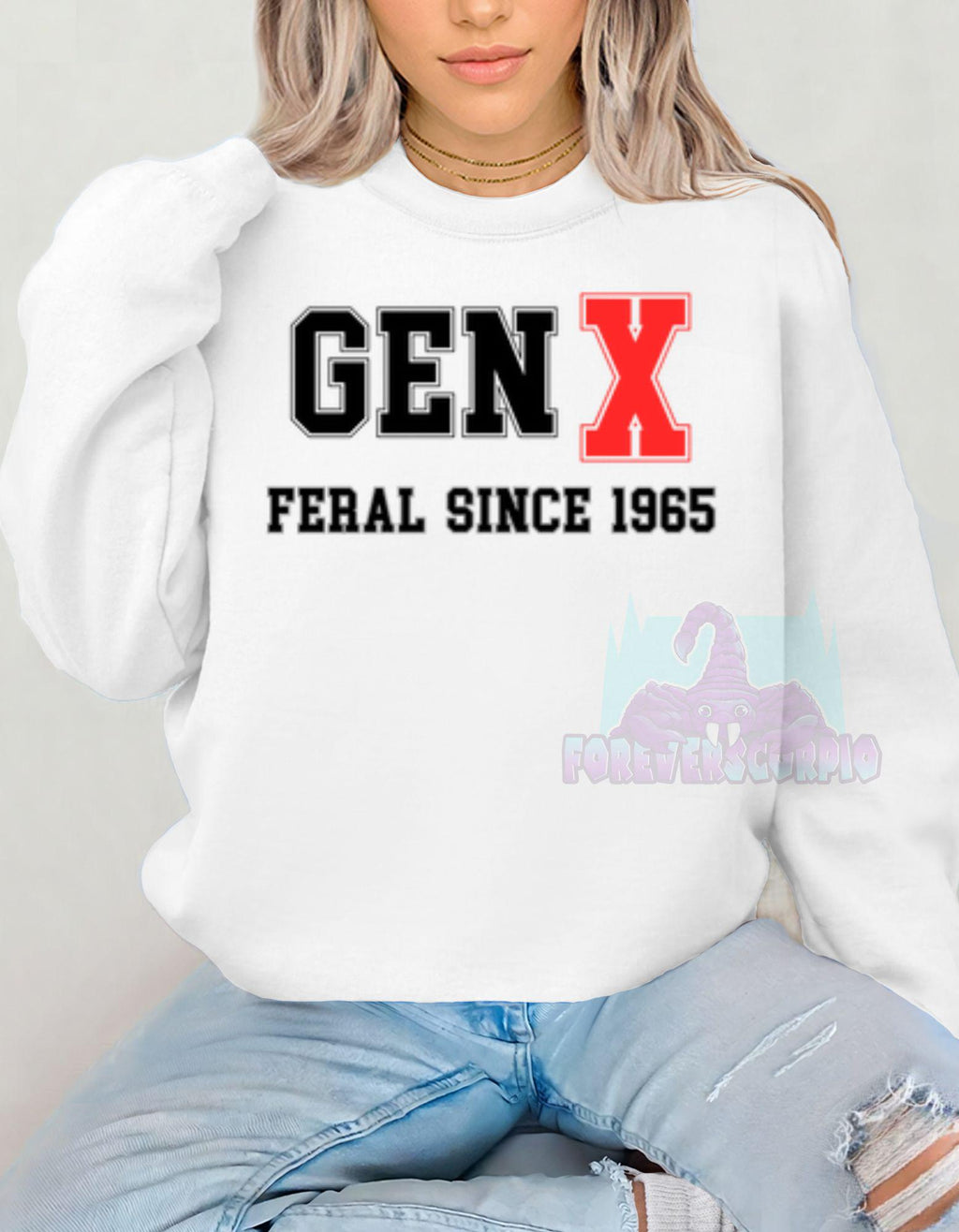Gen X Feral Since 1965 Sweatshirt | Funny Retro Crewneck for Men & Women | Nostalgic Gen X Shirt Born 1965–1980 | Sarcastic Gift