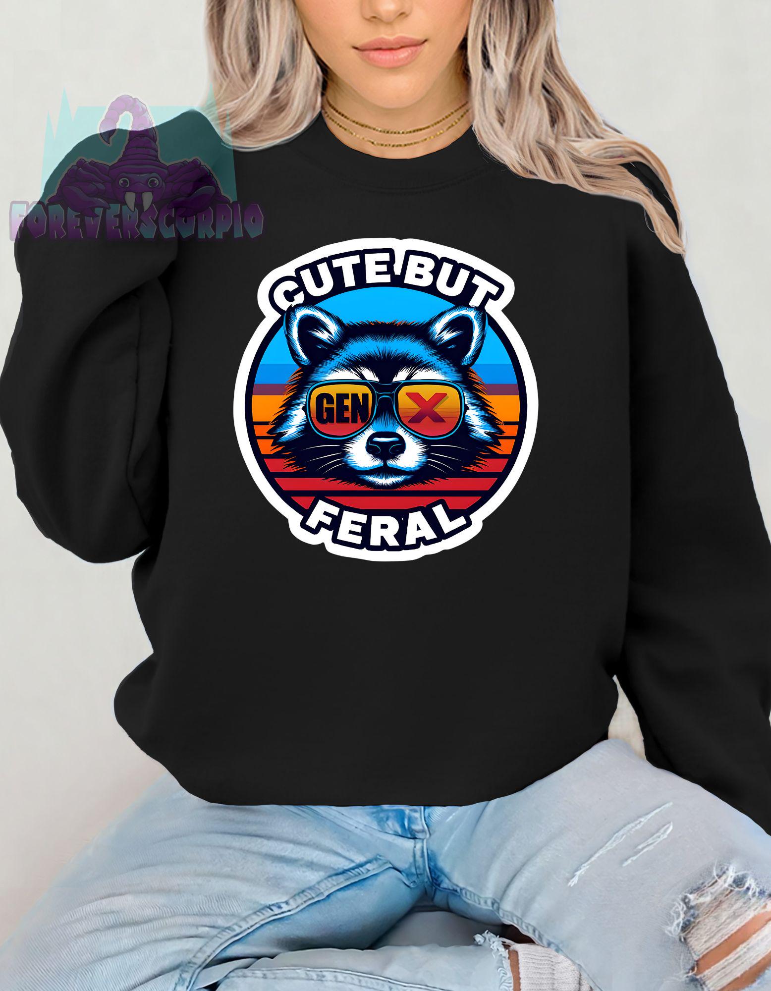Gen X Raccoon Sweatshirt Cute But Feral | Funny Retro Crewneck for Men & Women | Sarcastic Gen X Graphic Shirt