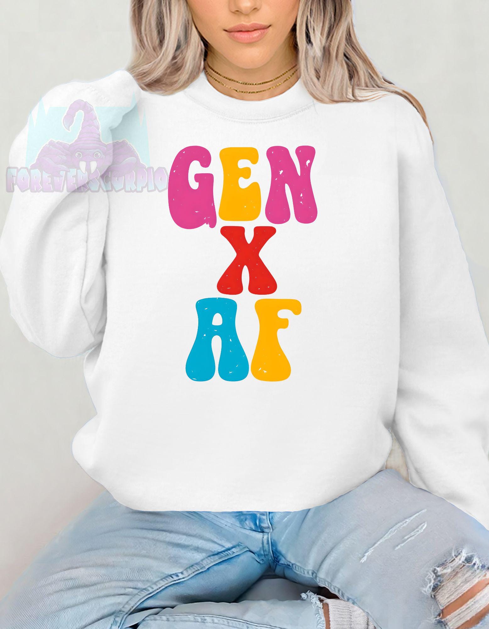 Gen X AF Sweatshirt | Funny Colorful Retro Crewneck for Men & Women | Nostalgic Gen X Graphic Shirt Born 1965–1980 | 70s 80s Gift