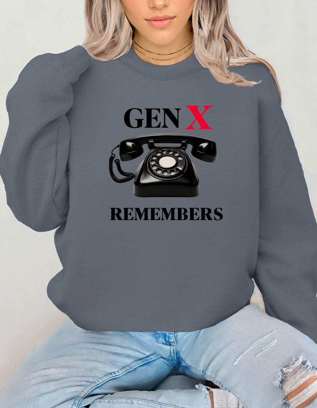 Gen X Sweatshirt, Birthday Gift For Men and Women Born in the 60s and 70s, Funny Nostalgia Shirt, Gift for Mom or Dad